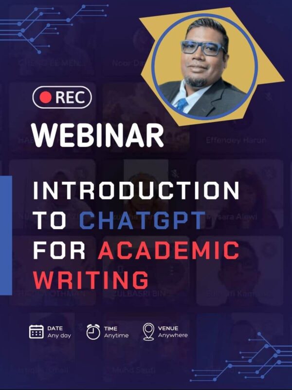 Introduction To ChatGPT For Academic Writing Webinar (Recording)